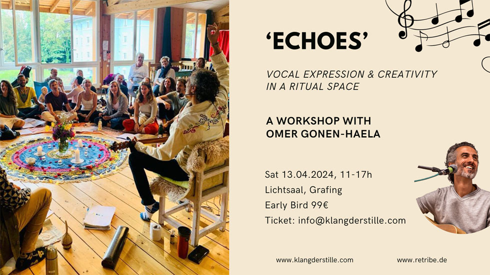 Workshop with Omer Gonen-Haela Echoes - Vocal Expression and Creativity in a ritual space